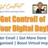 Get Control of Your Digital Day