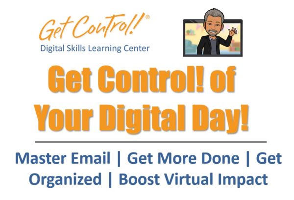 Get Control of Your Digital Day